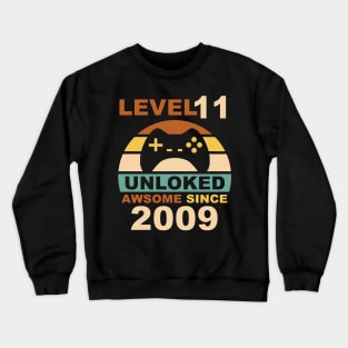 Level 11 Unlocked Awesome Since 2009 11yr Birthday Gamer Crewneck Sweatshirt